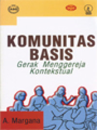 Image of Komunitas Basis: Gerak Menggereja Kontekstual