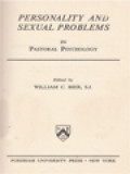 Personality And Sexual Problems: In Pastoral Psychology / William C. Bier (Edited)