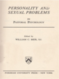 Personality And Sexual Problems: In Pastoral Psychology / William C. Bier (Edited)