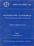 Konseling Pastoral: Sarana Pelayanan Karya Kesehatan (Bidang Penggembalaan)