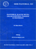 Pastoral Kaum Muda Dalam Konteks Transisi Di Indonesia - Penggembalaan