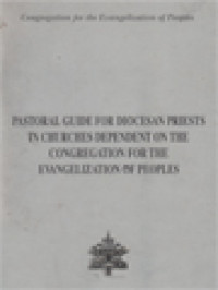 Pastoral Guide For Diocesan Priests In Churches Dependent On The Congregation For The Evangelization Of Peoples