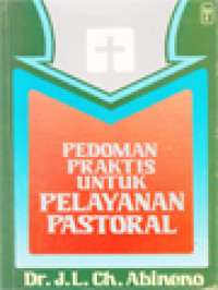 Pedoman Praktis Untuk Pelayanan Pastoral