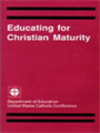 Educating For Christian Maturity / Neil Parent (Editor)