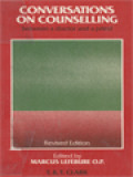 Conversations On Counseling: Between A Doctor And A Priest - Dialogue And Trinity / Marcus Lefébure (Edited)