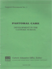 Pastoral Care I: Development In The Catholic School