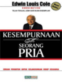 Image of Kesempurnaan Seorang Pria: Sebuah Penuntun Untuk Kelangsungan Hidup Keluarga