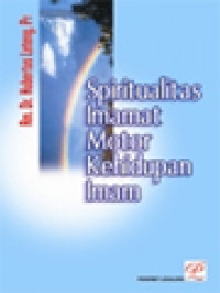 Spiritualitas Imamat - Motor Kehidupan Imam