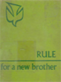 Rule For A New Brother