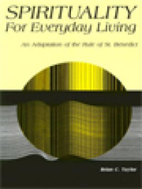 Image of Spirituality For Everyday Living: An Adaptation Of The Rule Of St. Benedict