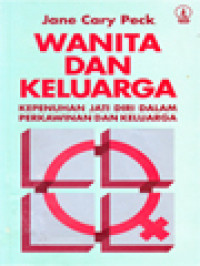 Wanita Dan Keluarga: Kepenuhan Jati Diri Dalam Perkawinan Dan Keluarga