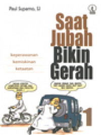 Saat Jubah Bikin Gerah 1: Keperawanan, Kemiskinan, Ketaatan