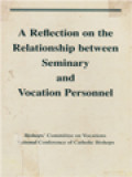 A Reflection On The Relationship Between Seminary And Vocation Personnel