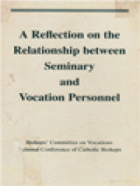 A Reflection On The Relationship Between Seminary And Vocation Personnel