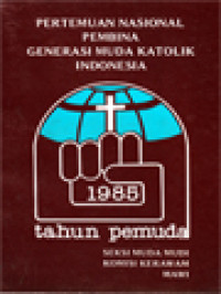 Pertemuan Nasional Pembina Generasi Muda Katolik Indonesia: Tahun Pemuda 1985