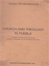 Church And Theology In Puebla: Thoughts On The Latin-American Bishops' Message To The Universal Church