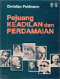 Pejuang Keadilan Dan Perdamaian