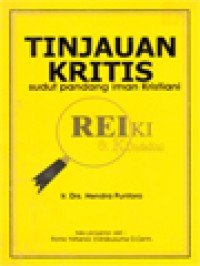 Image of Tinjauan Kritis Atas Reiki & Kundalini: Di Pandang Dari Sudut Iman Kristiani