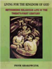 Image of Living For The Kingdom Of God: Rethinking Religious Life In The Twenty-First Century