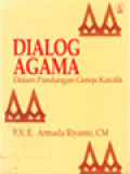 Dialog Agama Dalam Pandangan Gereja Katolik