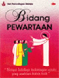 Bidang Pewartaan: Betapa Indahnya Kedatangan Mereka Yang Membawa Kabar Baik