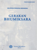 Selayang Pandang Mengenai Gerakan Bhumiksara