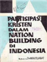 Image of Partisipasi Kristen Dalam Nation Building Di Indonesia (Karya Research 