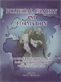 Political Charity And Formation: In Search Of A Well-Rooted Formation In The Socio-Political Context And Vincentian Cahrism / Armada Riyanto (Edited)