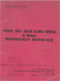 Posisi Dan Arah Karya Gereja Di Bidang Pengembangan Masyarakat - MAWI, Jakarta, 2-7 Juni 1985