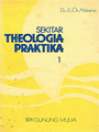 Sekitar Theologia Praktika 1