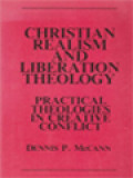 Christian Realism And Liberation Theology: Practical Theologies In Creative Conflict