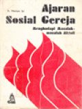 Ajaran Sosial Gereja: Menghadapi Masalah-Masalah Aktuil