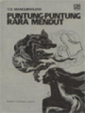 Puntung-Puntung Rara Mendut: Kumpulan Karangan Tentang Kebudayaan, Perikemanusiaan Dan Kemasyarakatan