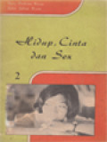 Hidup, Cinta Dan Sex 2