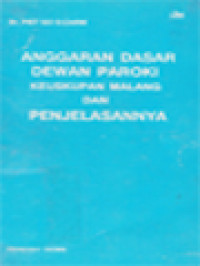 Anggaran Dasar Dewan Paroki Keuskupan Malang Dan Penjelasannya