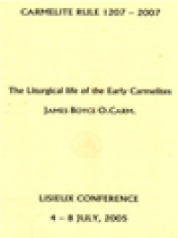 The Liturgical Life Of The Early Carmelites