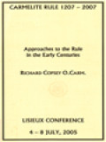 Approaches To The Rule In The Early Centuries