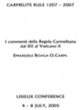 I Commenti Della Regola Carmelitana Dal XII Al Vaticano II