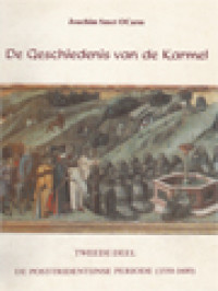 De Geschiedenis van de Karmel, Tweede Deel: De Post-Tridentijnse Periode (1550 - 1600)