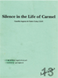 Silence In The Life Of Carmel