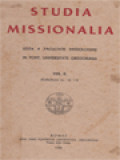 Studia Missionalia: Edita A Facultate Missiologiae In Pont. Universitate Gregoriana, Vol.II (Collectionis nn. 12-15)