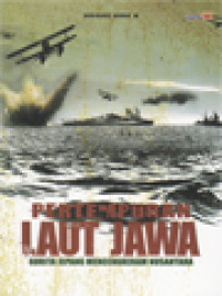 Image of Pertempuran Laut Jawa: Gurita Jepang Mencengkeram Nusantara