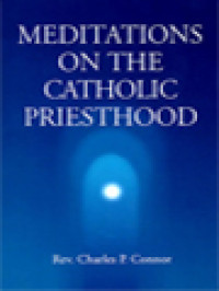 Meditations On The Catholic Priesthood