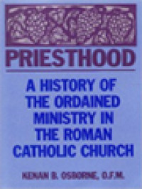 Image of Priesthood: A History Of The Ordained Ministry In The Roman Catholic Church