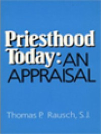 Priesthood Today: An Appraisal