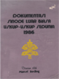 Dokumentasi Sinode Luar Biasa Uskup-Uskup Sedunia 1986: Merayakan, Menilai, Mengembangkan Konsili Vatikan Kedua