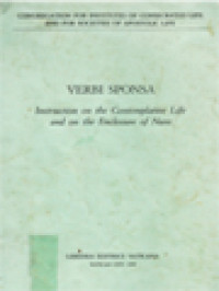 Verbi Sponsa: Instruction On The Contemplative Life And On The Enclosure Of Nuns