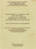 Developments Of Pastoral Care For Vocation In The Local Churches Experiences Of The Past And Programmes For The Future, The Conclusive Document