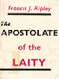 The Apostolate Of The Laity