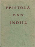 Epistola Dan Injil: Sepandjang Tahun Liturgi